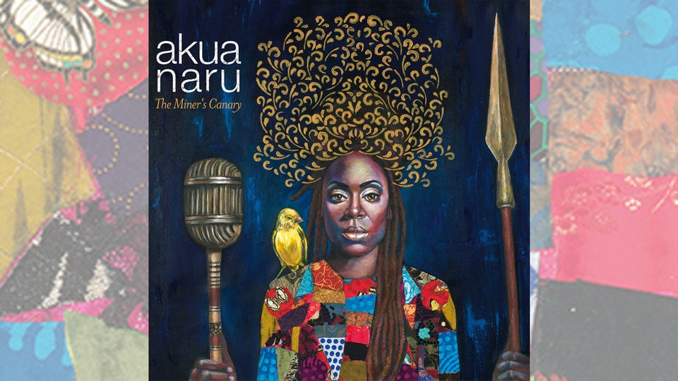 Akua Naru: The Miner's Canary