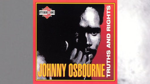 Johnny Osbourne: Truth And Rights