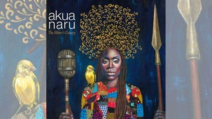 Akua Naru - The Miner's Canary
