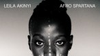Leila Akinyi: Afro Spartana