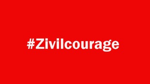 Hashtag #Zivilcourage auf rotem Grund