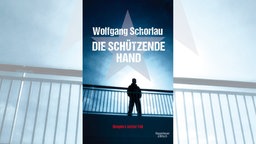 Wolfgang Schorlau: "Die schützende Hand"